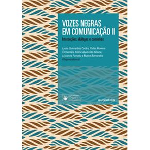 Vozes-negras-em-comunicacao-ii-intersecoes-dialogos-e-caminhos