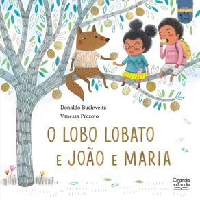 O-lobo-lobato-e-joao-e-maria