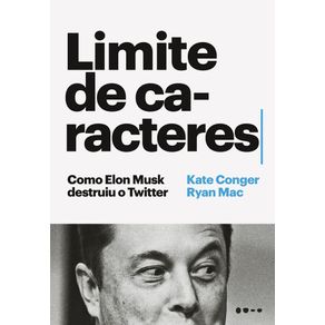 Limite-de-caracteres-como-elon-musk-destruiu-o-twitter