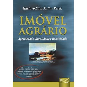 Imovel-agrario---agrariedade-ruralidade-e-rusticidade