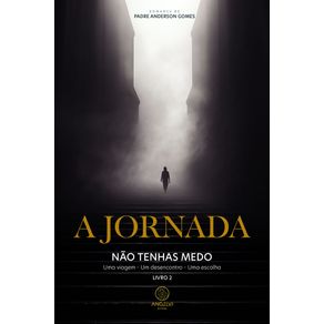 A-jornada-nao-tenhas-medo