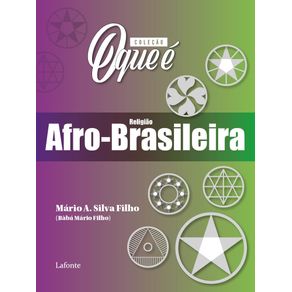 Colecao-o-que-e---religiao-afro--brasileira