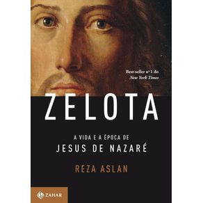 Zelota-a-vida-e-a-epoca-de-jesus-de-nazare