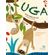 Uga-a-fantastica-historia-de-uma-amizade-daquelas