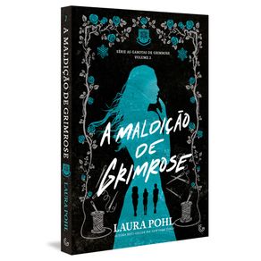 A-maldicao-de-grimrose-vol-2