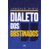 Dialeto-dos-obstinados-1026-palavras
