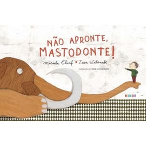 Nao-apronte-mastodonte-