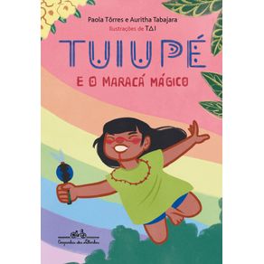 Tuiupe-e-o-maraca-magico