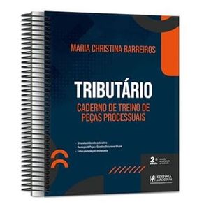 Tributario---caderno-de-treino-de-pecas-processuais