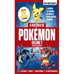 A-historia-de-pokemon---volume-2-geracao-4-a-geracao-8