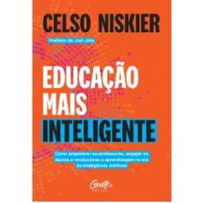 Educacao-mais-inteligente-como-empoderar-os-professores-engajar-os-alunos-e-revolucionar-a-aprendizagem-na-era-da-inteligencia-artificial