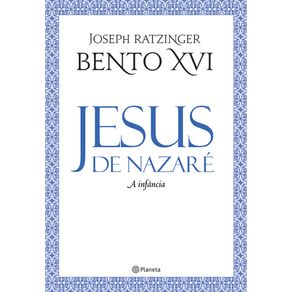 Jesus-de-nazare---a-infancia---2ª-edicao