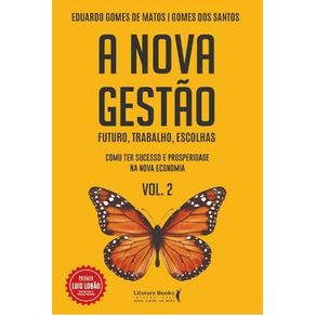 A-nova-gestao-–-volume-2-futuro-trabalho-escolhas
