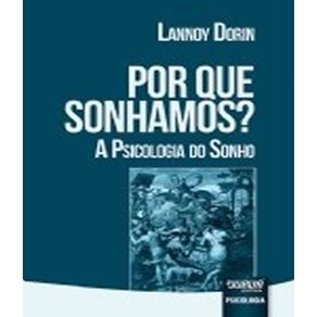 Por-que-sonhamos----a-psicologia-do-sonho