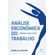 Analise-ergonomica-do-trabalho-aprenda-como-fazer
