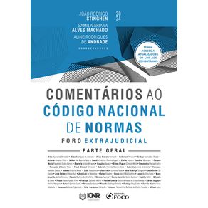 Comentarios-ao-codigo-nacional-de-normas---foro-extrajudicial---parte-geral---1ª-ed---2024