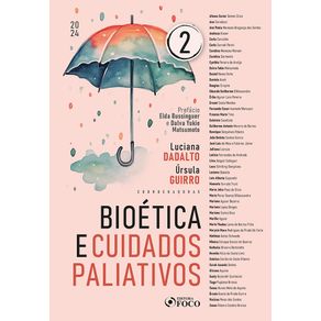 Bioetica-e-cuidados-paliativos---1ª-ed-2024---volume-2