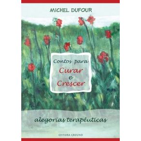 Contos-para-curar-e-crescer-alegorias-terapeuticas