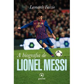 A-biografia-de-lionel-messi
