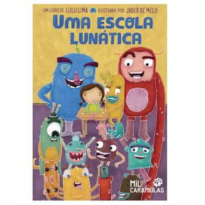 Uma-escola-lunatica