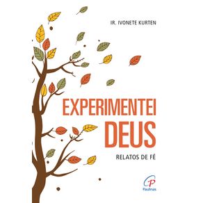 Experimentei-deus-relatos-de-fe