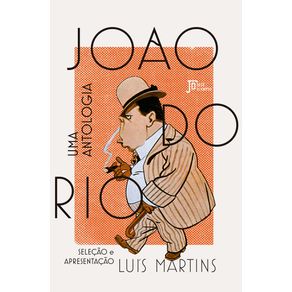 Joao-do-rio-uma-antologia
