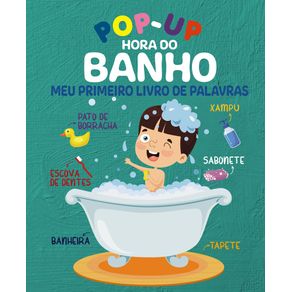 Pop-up---hora-do-banho---meu-primeiro-livro-de-palavras