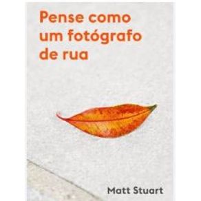 Pense-como-um-fotografo-de-rua