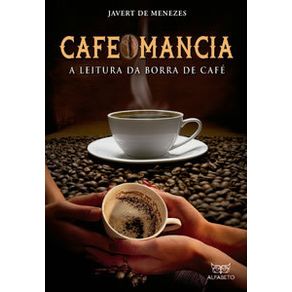 Cafeomancia-a-leitura-da-borra-de-cafe