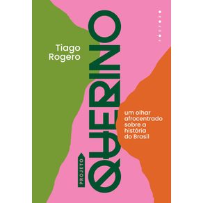 Projeto-querino-um-olhar-afrocentrado-sobre-a-historia-do-brasil