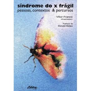 Sindrome-do-x-fragil-pessoas-contextos-e-percursos