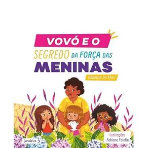 Vovo-e-o-segredo-da-forca-das-meninas