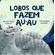 Lobos-que-fazem-au-au