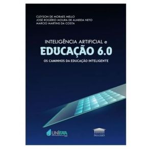 Inteligencia-artificial-e-educacao-60---os-caminhos-da-educacao-inteligente