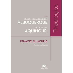 Ignacio-ellacuria---escritos-teologicos