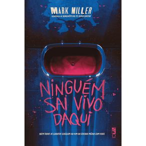 Ninguem-sai-vivo-daqui
