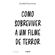 Como-sobreviver-a-um-filme-de-terror
