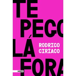 Te-pego-la-fora