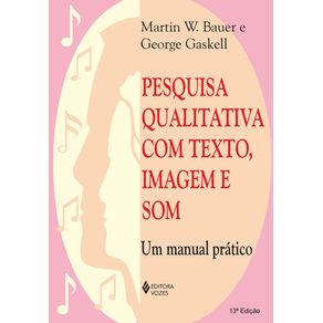 Pesquisa-qualitativa-com-texto-imagem-e-som-um-manual-pratico