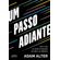 Um-passo-adiante-como-nao-se-sentir-empacado-na-vida-e-no-trabalho