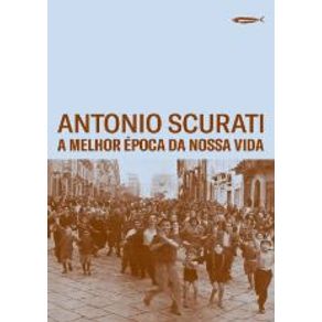 A-melhor-epoca-da-nossa-vida