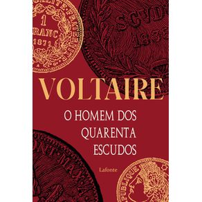 O-homem-dos-quarentas-escudos-voltaire