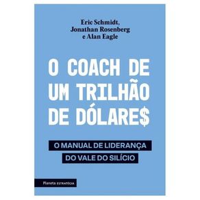 O-coach-de-um-trilhao-de-dolares