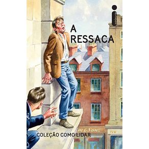 A-ressaca-colecao-como-lidar