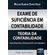 Exame-de-suficiencia-em-contabilidade---teoria-da-contabilidade---inclui-exercicios-e-provas-do-cfc-com-gabaritos