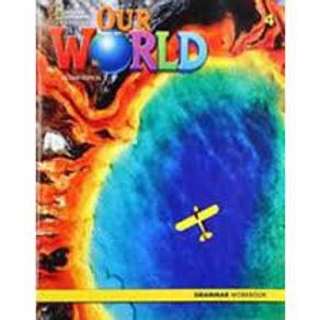 Our-world-4-grammar-workbook---american---2nd-ed