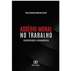 Assedio-moral-no-trabalho-caracterizacao-e-consequencias