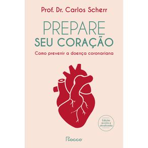 Prepare-seu-coracao-como-prevenir-a-doenca-coronariana