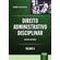 Direito-administrativo-disciplinar---volume-ii---direito-material