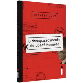 O-desaparecimento-de-josef-mengele